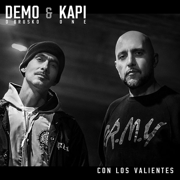 Demo D Brusko & Kapi One – Con Los Valientes